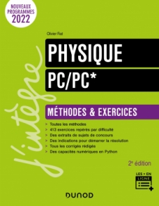 Physique Méthodes et exercices PC/PC* - 2e éd.