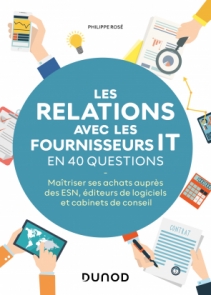 Les relations avec les fournisseurs IT en 40 questions