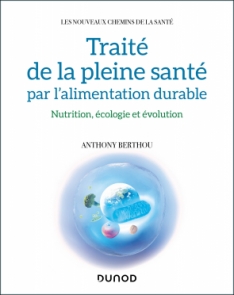 Traité de la pleine santé par l'alimentation durable