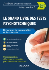 Le Grand Livre des tests psychotechniques de logique, de personnalité et de créativité - 2023-2024