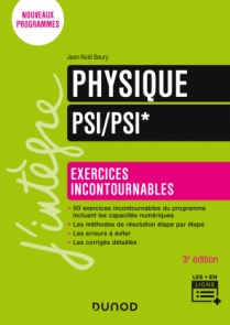 Physique Exercices incontournables PSI/PSI*