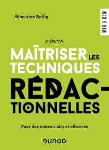 Maîtriser les techniques rédactionnelles