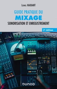 Guide pratique du mixage