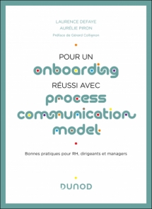 Pour un onboarding réussi avec Process Communication Model®