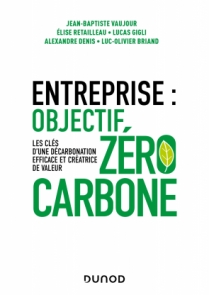 Entreprise : objectif zéro carbone