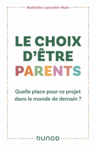 Le choix d'être parents