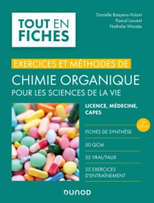 Exercices et méthodes de chimie organique pour les sciences de la vie