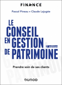 Le conseil en gestion de patrimoine