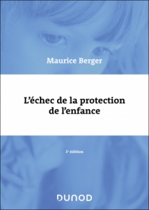 L'échec de la protection de l'enfance