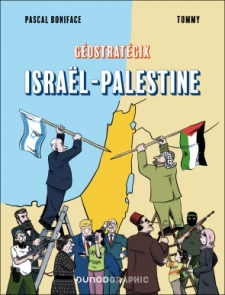 Géostratégix : Israël-Palestine