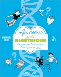 Au coeur de la bioéthique