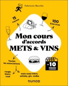 Mon cours d'accords mets et vins