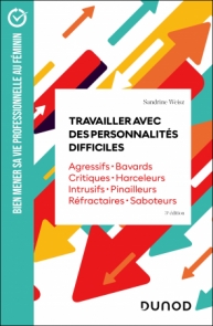 Travailler avec des personnalités difficiles
