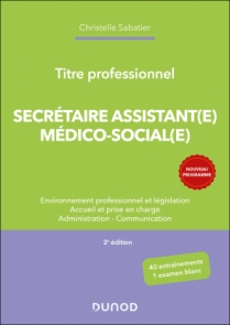 Titre professionnel Secrétaire Assistant(e) Médico-admistratif(ve)