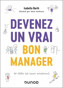 Devenez un vrai bon manager