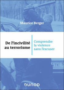 De l'incivilité au terrorisme
