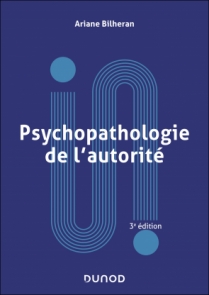 Psychopathologie de l'autorité