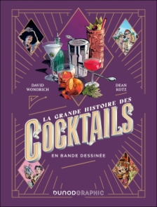 La grande histoire des cocktails