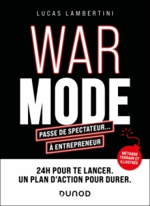 WAR MODE : passe de spectateur... à entrepreneur