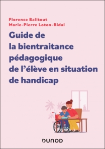 Guide de la bientraitance scolaire de l'élève en situation de handicap