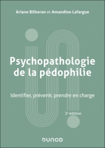 Psychopathologie de la pédophilie