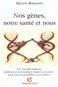 Nos gènes, notre santé et nous