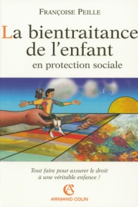 La bientraitance de l'enfant en protection sociale