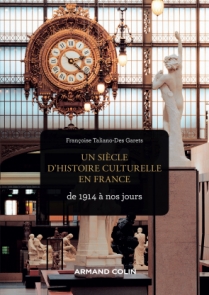 Un siècle d'histoire culturelle en France