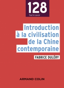 Introduction à la civilisation de la Chine contemporaine