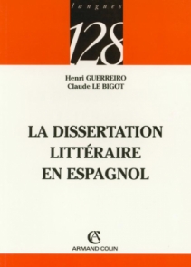 La dissertation littéraire en espagnol