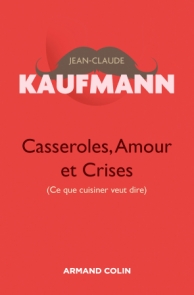 Casseroles, Amour et Crises