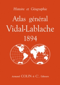 Atlas général Vidal-Lablache 1894