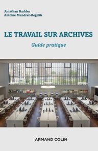 Le travail sur archives