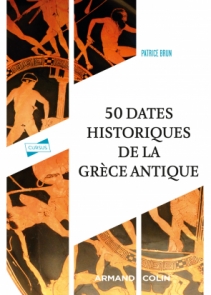 Cinquante grandes dates de la Grèce antique