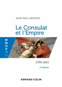 Le Consulat et l'Empire