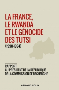 La France, le Rwanda et le génocide des Tutsi (1990-1994)