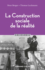 La Construction sociale de la réalité