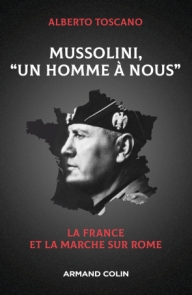 Mussolini, "Un homme à nous"