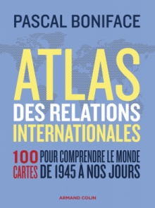 Atlas des relations internationales