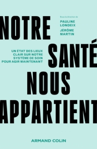 Notre santé nous appartient