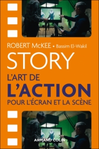 Story - L'art de l'action pour l'écran et la scène