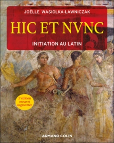 Hic et nunc - Initiation au latin