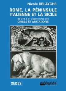 Rome, la péninsule italienne et la Sicile (de 218 à 31 avant notre ère)