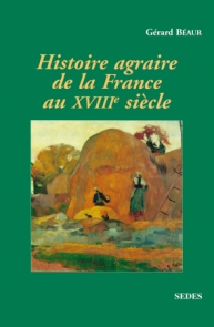 Histoire agraire de la France au XVIIIe siècle