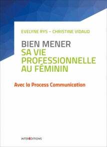 Bien mener sa vie professionnelle au féminin