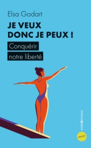 Je veux donc je peux !