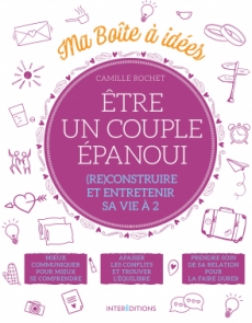 Ma boîte à idées - Etre un couple épanoui