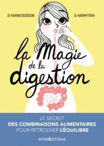 La magie de la digestion