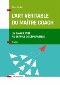 L'art véritable du maître coach