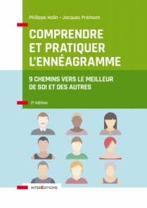 Comprendre et pratiquer l'ennéagramme